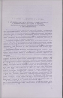 О влиянии высокой температуры на выход хлорофильных мутаций у ячменя, индуцированных рентгеноблучением и этиленимином