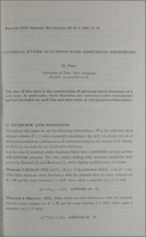 Universal entire functions with additional properties