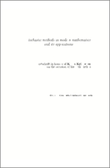 Stochastic methods in modern mathematics and its applications. Festchrift in honour of Klaus Krickeberg on the occasion of his 80th bithday. Part I