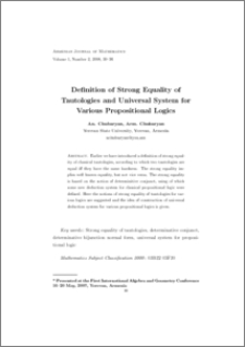 Definition of Strong Equality of Tautologies and Universal System for Various Propositional Logics