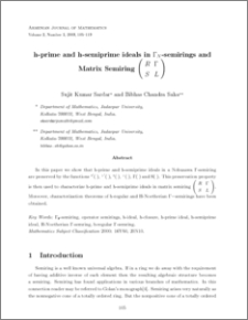 h-prime and h-semiprime ideals in $\Gamma_{N}$-semirings and Matrix Semiring $\left(\begin{array}{ll}R & \Gamma\\S & L\end{array}\right)$