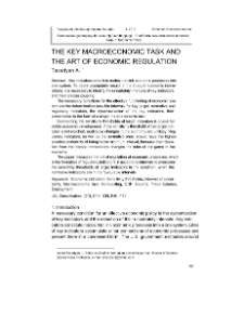 The Key Macroeconomic Task and the Art of Economic Regulation