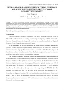 OPTICAL CLOCK, RADIO FREQUENCY TIMING TECHNIQUE AND A NEW EARTH-BOUNDED GRAVITATIONAL REDSHIFT EXPERIMENT