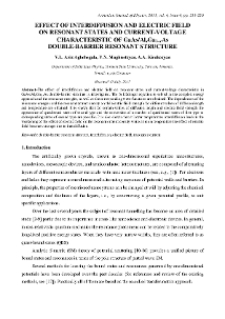 EFFECT OF INTERDIFFUSION AND ELECTRIC FIELD ON RESONANT STATES AND CURRENT-VOLTAGE CHARACTERISTIC OF GaAs/AlxGa1-xAs DOUBLE-BARRIER RESONANT STRUCTURE