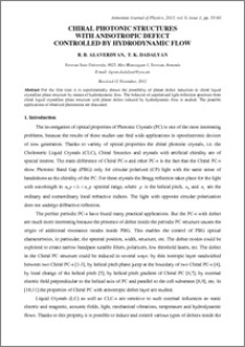 CHIRAL PHOTONIC STRUCTURES WITH ANISOTROPIC DEFECT CONTROLLED BY HYDRODYNAMIC FLOW