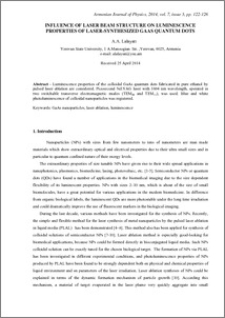 INFLUENCE OF LASER BEAM STRUCTURE ON LUMINESCENCE PROPERTIES OF LASER-SYNTHESIZED GAAS QUANTUM DOTS