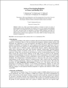 Action of Non-Ionizing Radiation on Tumor and Healthy DNA