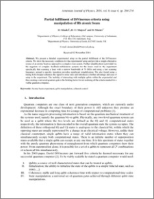 Partial fulfillment of DiVincenzo criteria using manipulation of Rb atomic beam