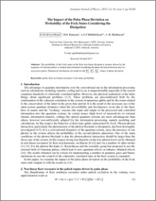 The Impact of the Pulse Phase Deviation on Probability of the Fock States Considering the Dissipation