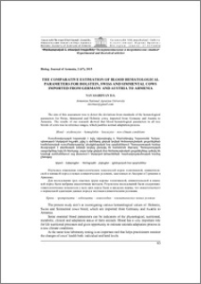 The comparative estimation of blood hematological parameters for holstein, swiss and simmental cows imported from Germany and Austria to Armenia