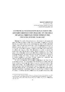 Ecumenical negotiations reflected in the Artuqid Christian coin imagery: On the role of local Christian communities in the twelfth century near east.
