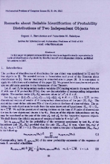 Remarks about reliable identification of probability distributions of two independent objects