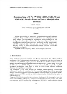 Benchmarking of GPU NVIDIA CUDA, CUBLAS and MAGMA Libraries Based on Matrix Multiplication Problem