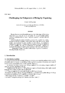 Challenging the Uniqueness of Being by Cognizing
