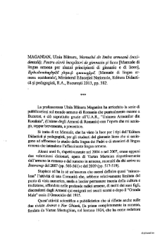 Maganian, Ulnia Blănaru, Manualul de limba armeană (occidentală), Pentru elevii incepători de gimnaziu şi liceu, Editura Didactică şi pedagogică, R. A., Bucureşti, 2013, pp. 382.