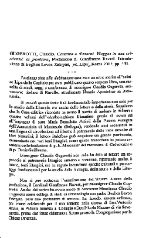 Gugerotti, Claudio, Caucaso e dintorni. Viaggio in una cristianità di frontiera, Prefazione di Gianfranco Ravasi. Introduzione di Boghos Levon Zekiyan, [ed. Lipa], Roma 2012, pp. 551.