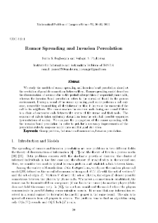 Rumor Spreading and Invasion Percolation