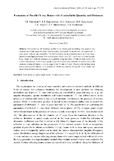Formation of Parallel X–ray Beams with Controllable Quantity and Distances