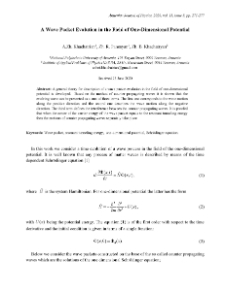 A Wave Packet Evolution in the Field of One-Dimensional Potential