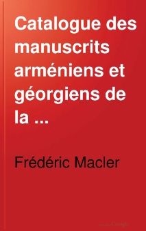 Catalogue des manuscrits arméniens et géorgiens de la Bibliothèque nationale