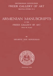 Armenian manuscripts in the Freer Gallery of Art