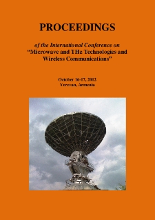 Proceedings of the International Conference on “Microwave and THz Technologies and Wireless Communications” (IRPhE'2012)