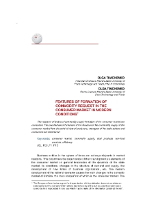 Features of Formation of Commodity Request in the Consumer Market in Modern Conditions
