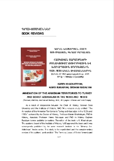 Karen Khachatryan, Hamo Sukiasyan, Gegham Badalyan. Annexation Of The Armenian Territories To Turkey And Soviet Azerbaijan In The 1920s And 1930s