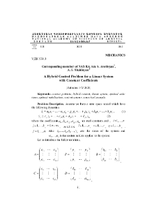 A Hybrid Control Problem for a Linear System with Constant Coefficients