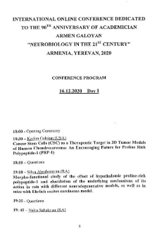 International online conference dedicated to the 90th anniversary of Academician Armen Galoyan "Neurobiology in the 21st century" Armenia, Yerevan, 2020