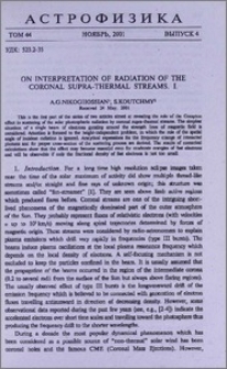 On interpretation of radiation of the coronal supra-thermal streams. I