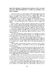 Jahn Otto Johansen, Folkemordet pa armenerne (The Armenianenocide), Minoritetsbiblioteket V Kultur og Utenriks, Oslo,2015, 143 pages