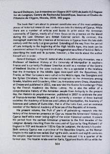 Gerard Dedeyan, Les Armeniens en Chpyre (577-1211) de Justin II A Hugues 1er Lusignan, Centre de Recherche Scientifique, Sources et Etudes de I' Histoire de Chypre, Nicosia, 2018, 302 pages
