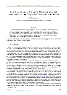 The Morphology of the Spiral Galaxies: Encoded Information on the Origin and Evolution Mechanisms