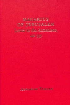 Macarius of Jerusalem. Letter to the Armenians, A.D. 335