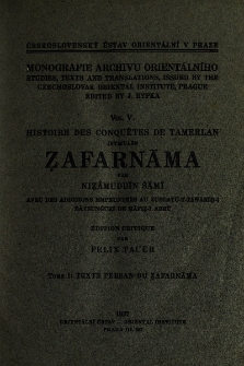 Histoire des conquêtes de Tamerlan intitulée Ẓafarnāma. Texte persan du Zafarnāma