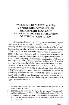 ''Welcome to Cyprus'' (4.1.221): Mapping strange spaces in Shakespeare's Othello by uncovering the interaction of History and fiction