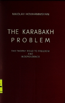 The Karabakh problem. The thorny road to freedom and independence