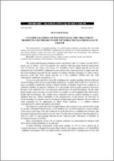 CYANIDE LEACHING OF POLYMETALLIC ORE TREATMENT RESIDUUM AND THE RECOVERY OF NOBLE METALS FROM LEACH LIQUOR