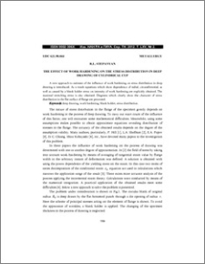 The effect of work hardening on the stress distribution in deep drawing of cylindrical cup