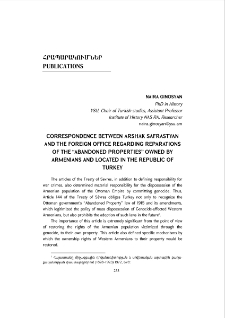 Correspondence between Arshak Safrastyan and the Foreign Office Regarding Reparations of the “Abandoned Properties” Owned by Armenians and Located in the Republic of Turkey