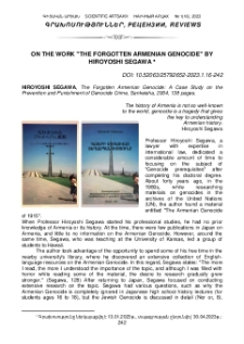 Hiroyoshi Segawa, The Forgotten Armenian Genocide: A Case Study on the Prevention and Punishment of Genocide Crime, Sankeisha, 2004, 138 pages.