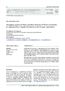 Struggling against the Bunt and Smut Diseases of Wheat and Barley by Applying New Complex Fertilizers in the Organic Agriculture