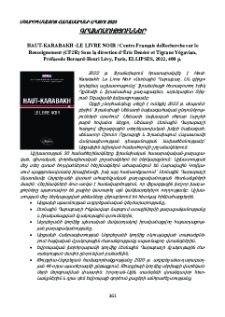 HAUT-KARABAKH: LE LIVRE NOIR / Centre ... Français de Recherche sur le Renseignement (CF2R) Sous la direction d‘Éric Denécé et Tigrane Yégavian, Préface de Bernard-Henri Lévy, Paris, ELLIPSES, 2022, 400 p