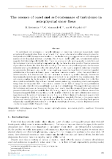 The essence of onset and self-sustenance of turbulence inastrophysical shear flows