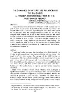 The Dynamics Of Interstate Relations In The Caucasus A: Russian-Turkish Relations In The Post-Soviet Period