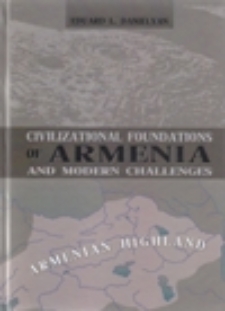 Civilzational foundations of Armenia and modern challenges