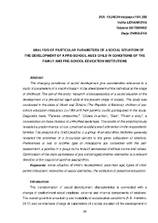 Analysis of Particular Parameters of a Social Situation of the Development of a Pre-School Aged Child in Conditions of the Family and Pre-School Education Institutions