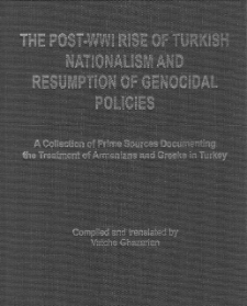 The Post-WWI Rise of Turkish Nationalism and Resumption of Genocidal Polices