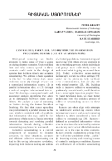 Centralized, Parrallel, And Distributed Information Processing During Collective Sensemaking